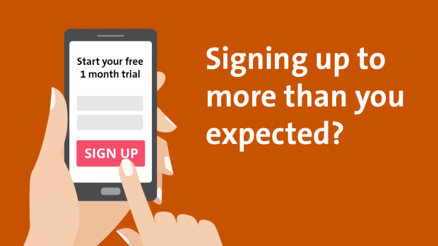 phone in hand with finger clicking on free trial sign up button. Text: 'Signing up to more than you expected?'