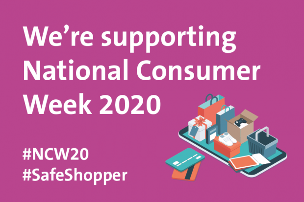 We're supporting national consumer week #NCW20 #SafeShopper