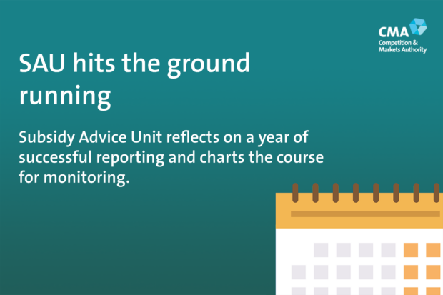 SAU hits the ground running. Subsidy Advice Unit reflects on a year of successful reporting and charts the course for monitoring.